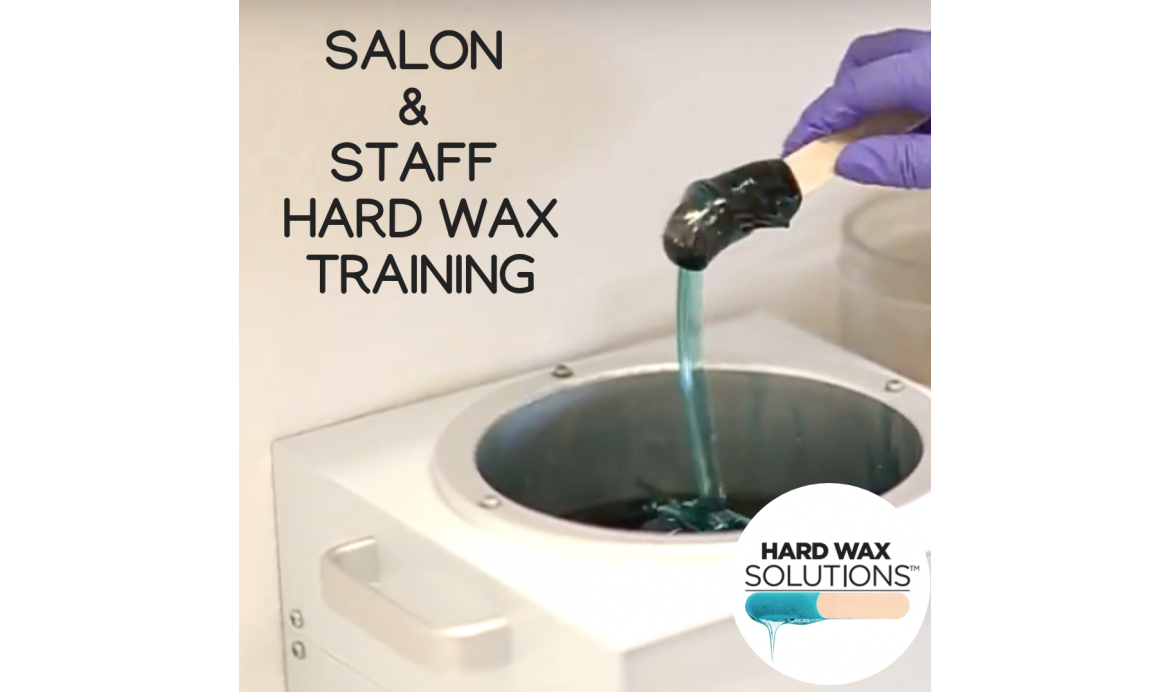 SALON / STAFF HARD WAX TRAINING - $1000.00